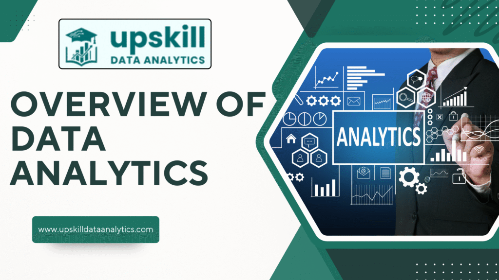 Overview of Data Analytics - Overview of Data Analytics